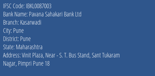 Pavana Sahakari Bank Ltd Kasarwadi Branch Pune IFSC Code IBKL0087003