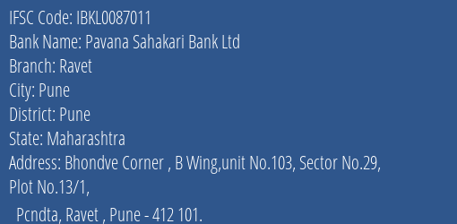 Idbi Bank Pavana Sahakari Bank Ltd Pune Branch, Branch Code 087011 & IFSC Code Ibkl0087011