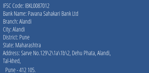 Idbi Bank Pavana Sahakari Bank Ltd Pune Branch, Branch Code 087012 & IFSC Code Ibkl0087012