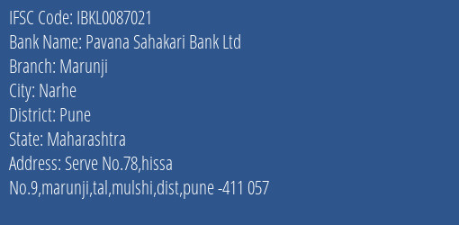 Pavana Sahakari Bank Ltd Marunji Branch, Branch Code 087021 & IFSC Code Ibkl0087021