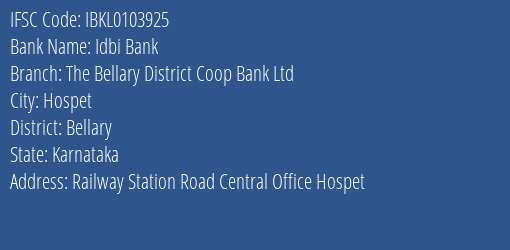 The Bellary District Coop Bank Ltd Railway Station Road Branch IFSC Code