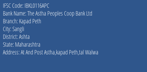 Idbi Bank The Astha Peoples Coop Bank Ltd Branch Sangli IFSC Code IBKL0116APC