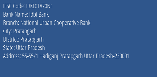 Idbi Bank National Urban Cooperative Bank Branch, Branch Code 1870N1 & IFSC Code IBKL01870N1