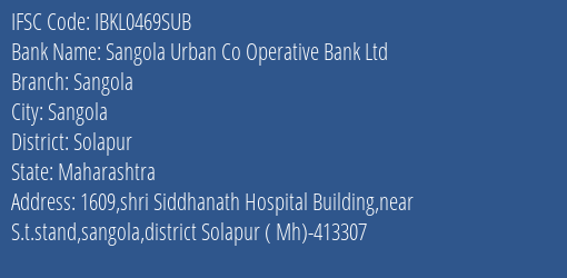 Idbi Bank Sangola Urban Co Operative Bank Ltd Branch Solapur IFSC Code IBKL0469SUB