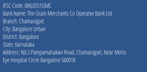 Idbi Bank The Grain Merchants Co Operatve Bank Ltd Branch Bangalore Urban IFSC Code IBKL0551GMC