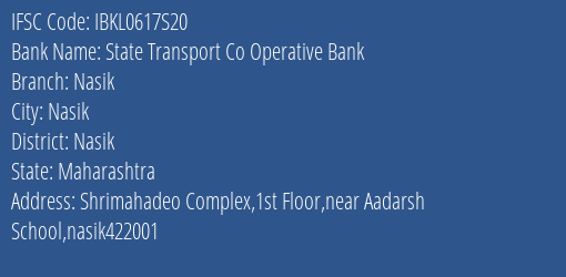 Idbi Bank State Transport Bank Nasik Branch, Branch Code 617S20 & IFSC Code IBKL0617S20