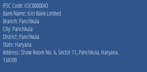 Icici Bank Panchkula Branch Panchkula IFSC Code ICIC0000043