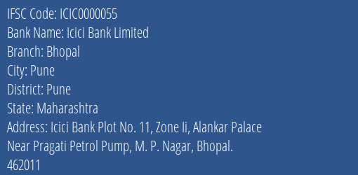 Icici Bank Bhopal Branch Pune IFSC Code ICIC0000055