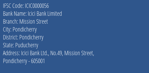 Icici Bank Mission Street Branch Pondicherry IFSC Code ICIC0000056