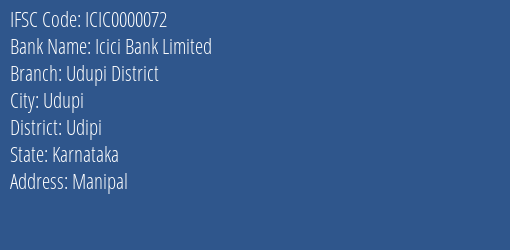 Icici Bank Udupi District Branch Udipi IFSC Code ICIC0000072