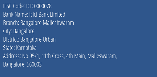 Icici Bank Bangalore Malleshwaram Branch Bangalore Urban IFSC Code ICIC0000078