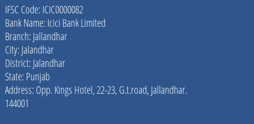 Icici Bank Jallandhar Branch Jalandhar IFSC Code ICIC0000082
