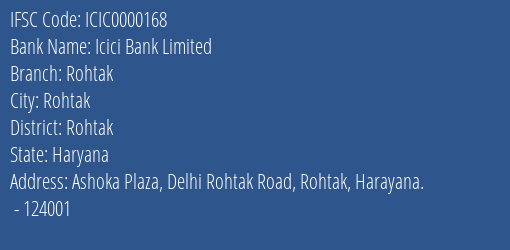 Icici Bank Rohtak Branch Rohtak IFSC Code ICIC0000168