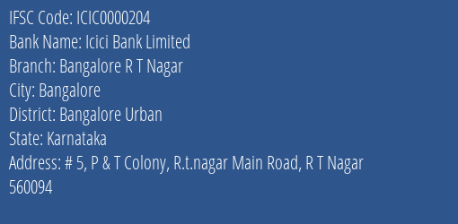 Icici Bank Bangalore R T Nagar Branch Bangalore Urban IFSC Code ICIC0000204