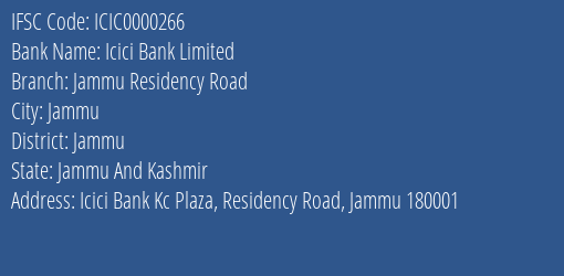 Icici Bank Jammu Residency Road Branch Jammu IFSC Code ICIC0000266