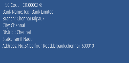 Icici Bank Chennai Kilpauk Branch Chennai IFSC Code ICIC0000278