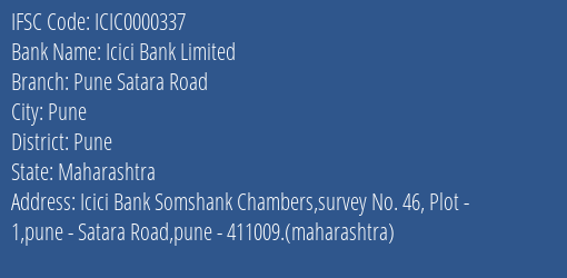 Icici Bank Pune Satara Road Branch Pune IFSC Code ICIC0000337