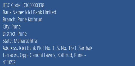 Icici Bank Pune Kothrud Branch Pune IFSC Code ICIC0000338