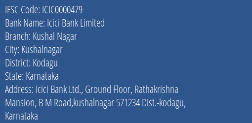 Icici Bank Kushal Nagar Branch Kodagu IFSC Code ICIC0000479