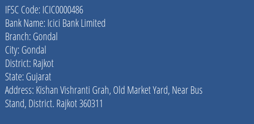 Icici Bank Gondal Branch Rajkot IFSC Code ICIC0000486