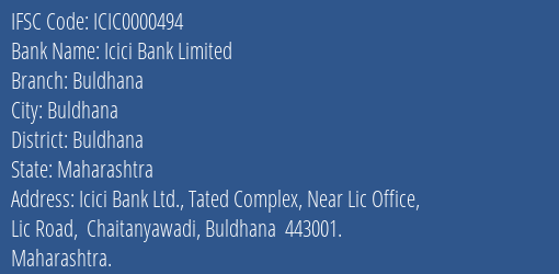 Icici Bank Buldhana Branch Buldhana IFSC Code ICIC0000494