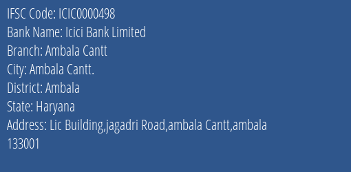 Icici Bank Limited Ambala Cantt Branch, Branch Code 000498 & IFSC Code Icic0000498