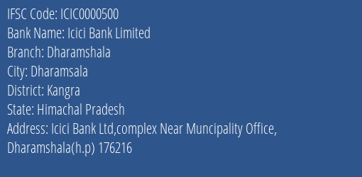 Icici Bank Dharamshala Branch Kangra IFSC Code ICIC0000500
