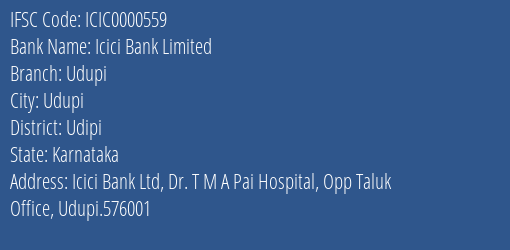 Icici Bank Udupi Branch Udipi IFSC Code ICIC0000559
