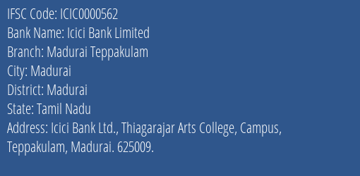 Icici Bank Madurai Teppakulam Branch Madurai IFSC Code ICIC0000562