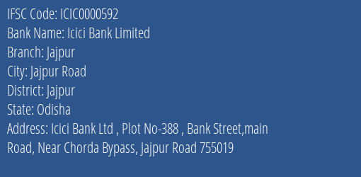 Icici Bank Jajpur Branch Jajpur IFSC Code ICIC0000592