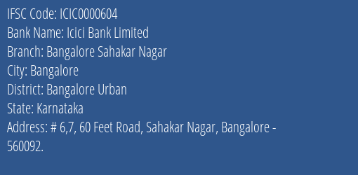 Icici Bank Bangalore Sahakar Nagar Branch Bangalore Urban IFSC Code ICIC0000604