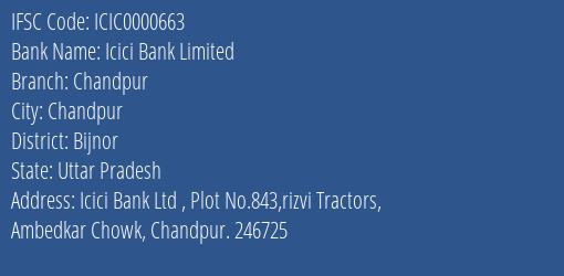 Icici Bank Chandpur Branch Bijnor IFSC Code ICIC0000663