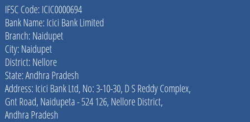 Icici Bank Naidupet Branch Nellore IFSC Code ICIC0000694