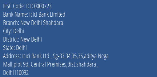Icici Bank New Delhi Shahdara Branch New Delhi IFSC Code ICIC0000723