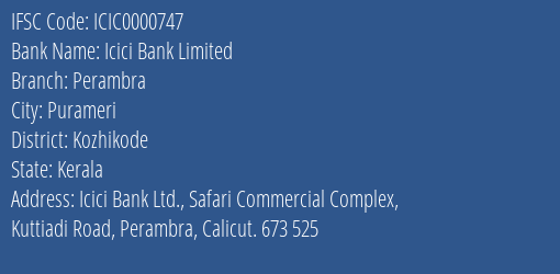 Icici Bank Perambra Branch Kozhikode IFSC Code ICIC0000747