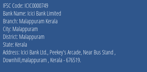 Icici Bank Malappuram Kerala Branch Malappuram IFSC Code ICIC0000749