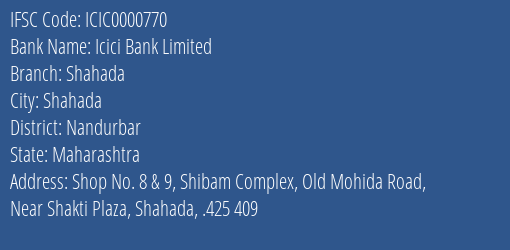 Icici Bank Limited Shahada Branch, Branch Code 000770 & IFSC Code Icic0000770