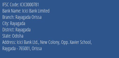 Icici Bank Rayagada Orissa Branch Rayagada IFSC Code ICIC0000781