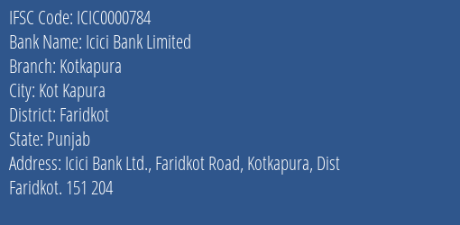Icici Bank Kotkapura Branch Faridkot IFSC Code ICIC0000784
