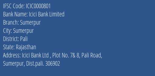 Icici Bank Sumerpur Branch Pali IFSC Code ICIC0000801