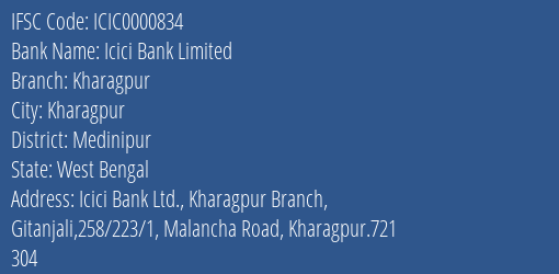 Icici Bank Kharagpur Branch Medinipur IFSC Code ICIC0000834