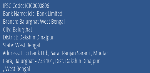 Icici Bank Balurghat West Bengal Branch Dakshin Dinajpur IFSC Code ICIC0000896