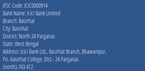 Icici Bank Basirhat Branch North 24 Parganas IFSC Code ICIC0000914