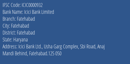 Icici Bank Limited Fatehabad Branch, Branch Code 000932 & IFSC Code Icic0000932