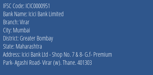 Icici Bank Limited Virar Branch, Branch Code 000951 & IFSC Code Icic0000951