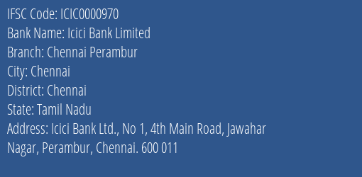 Icici Bank Chennai Perambur Branch Chennai IFSC Code ICIC0000970