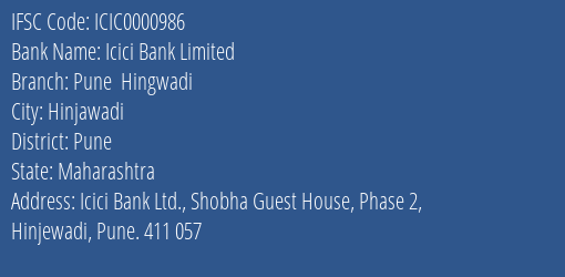 Icici Bank Pune Hingwadi Branch Pune IFSC Code ICIC0000986