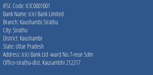 Icici Bank Kaushambi Sirathu Branch Kaushambi IFSC Code ICIC0001001