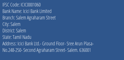 Icici Bank Salem Agraharam Street Branch Salem IFSC Code ICIC0001060