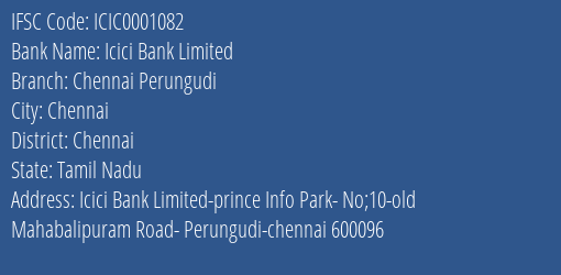 Icici Bank Chennai Perungudi Branch Chennai IFSC Code ICIC0001082